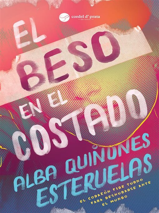 Title details for El beso en el costado by Alba Quiñones Esteruelas - Wait list